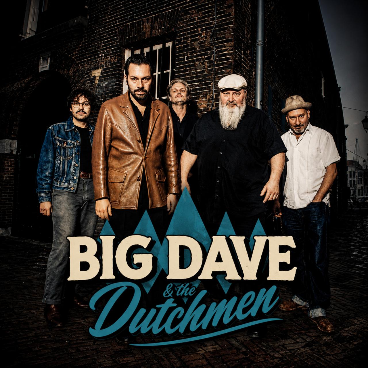 Big Dave & The Dutchmen